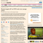 FT - Russia targets EU in WTO suit over energy policy