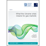 OIES - What the Ukrainian crisis means for gas markets