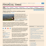 FT - Japan poised to revive nuclear power