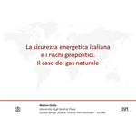 SLIDES - La sicurezza energetica italiana e i rischi geopolitici