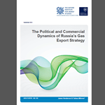 OIES - The political and commercial dynamics of russias gas export strategy