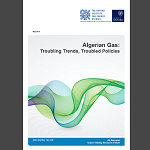 Ali Aissaoui - Algerian Gas: Troubling Trends, Troubled Policies